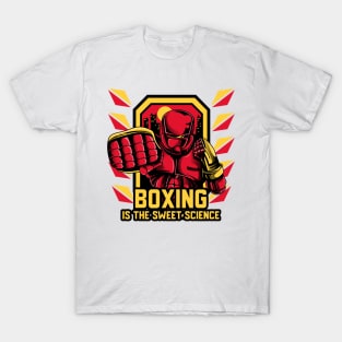 Boxing is the Sweet Science T-Shirt